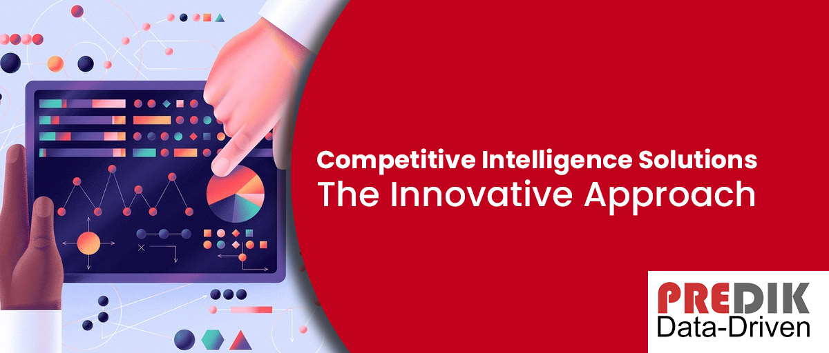 Competitive Intelligence: The Innovative Approach