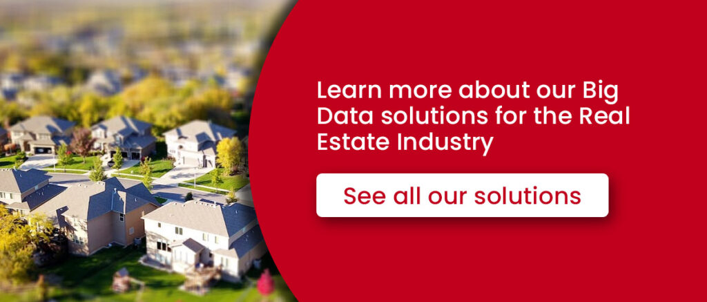 Big Data solutions for the real estate industry