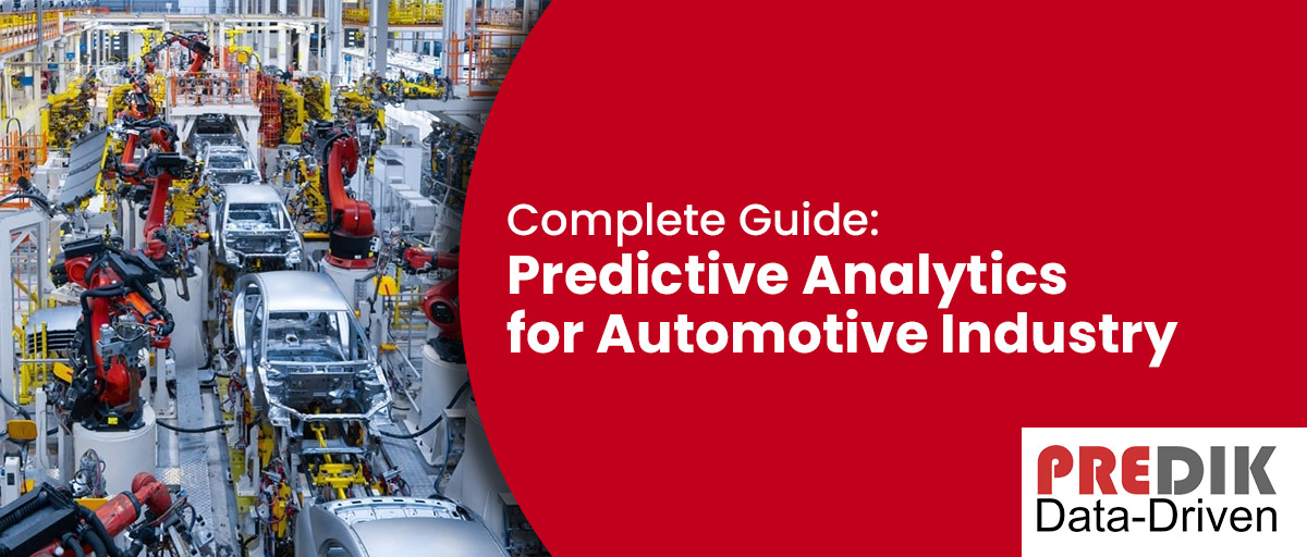 Predictive Analytics for Automotive Industry