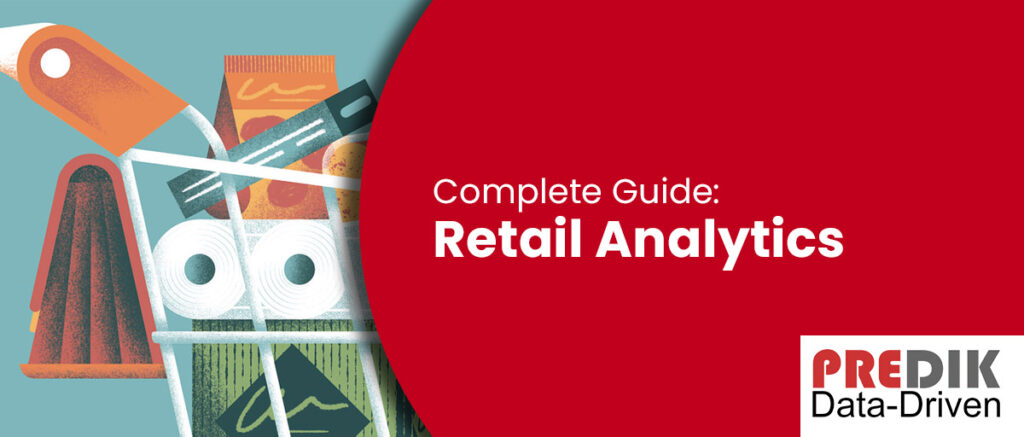 Retail Analytics complete guide